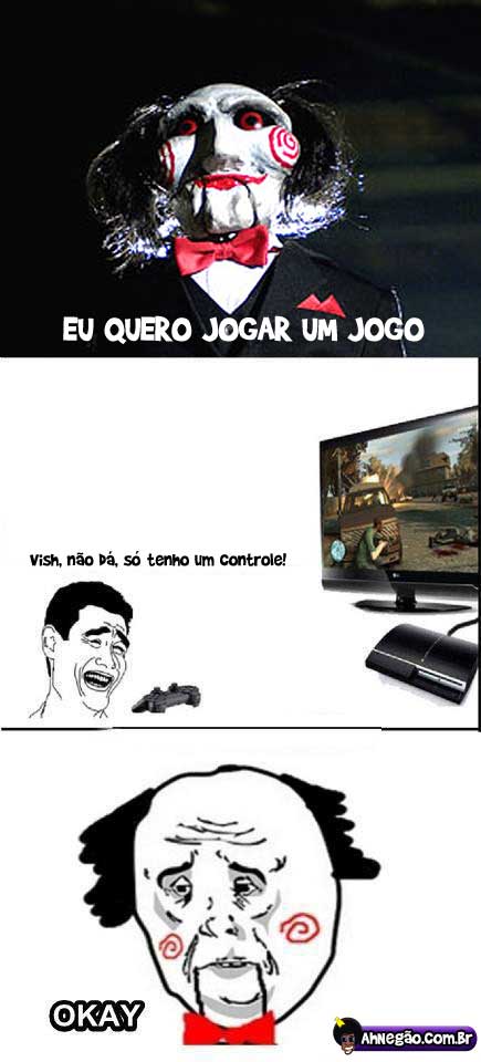 Memes e músicas para status de qualidade - Jogos mortais